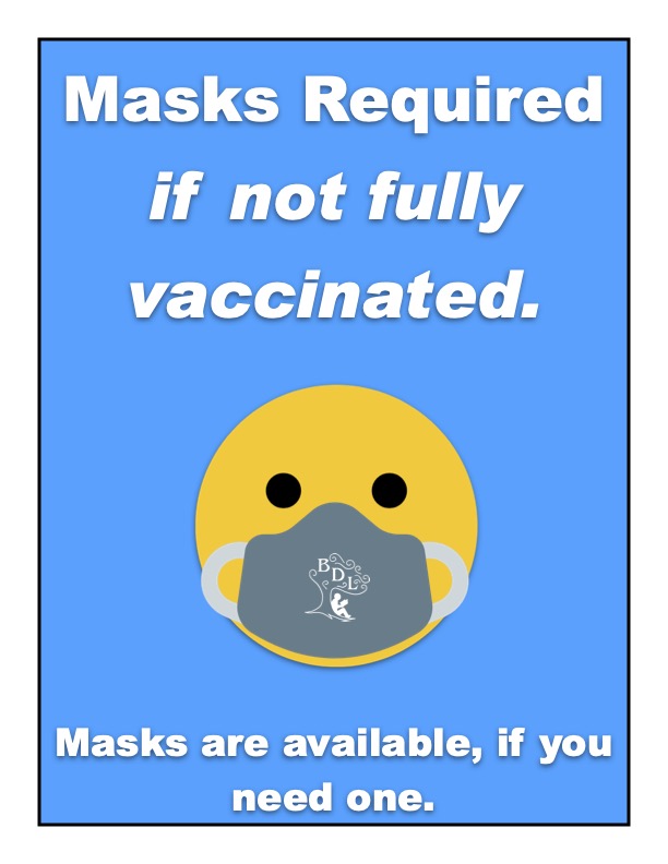 Masks Required if not fully vaccinated