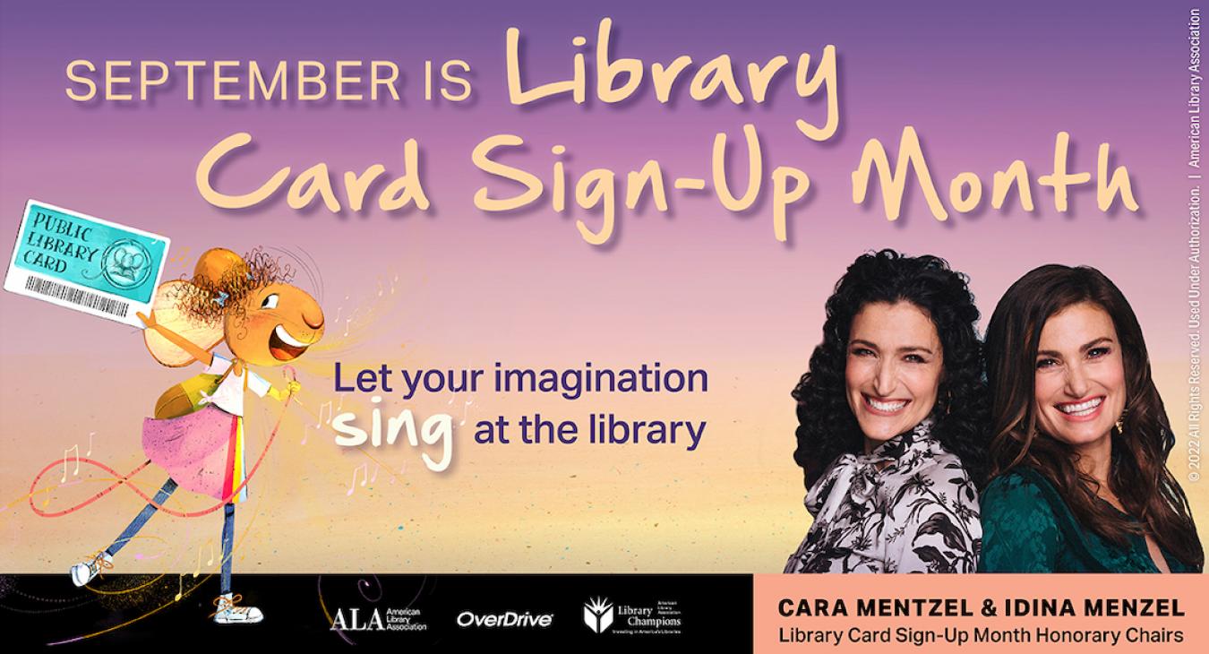 Image of 2 sisters with the words September is Library Card Sign-Up Month