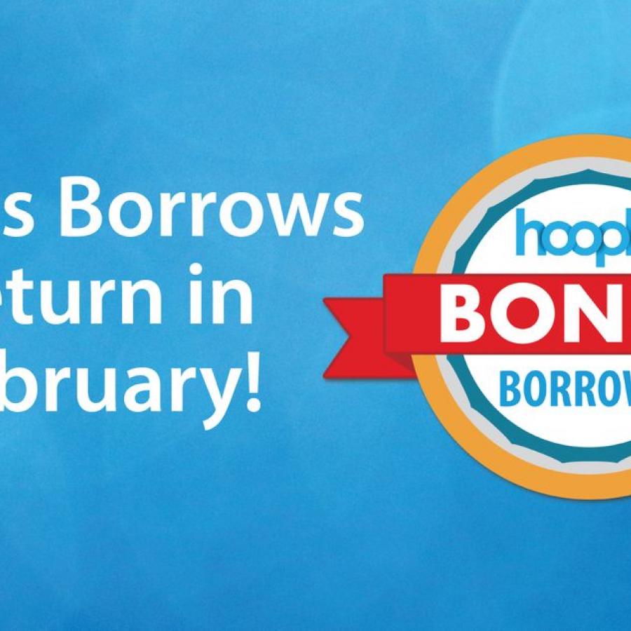 White text Bonus Borrows Return in February on blue background.